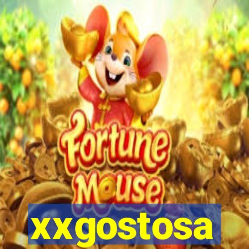 xxgostosa