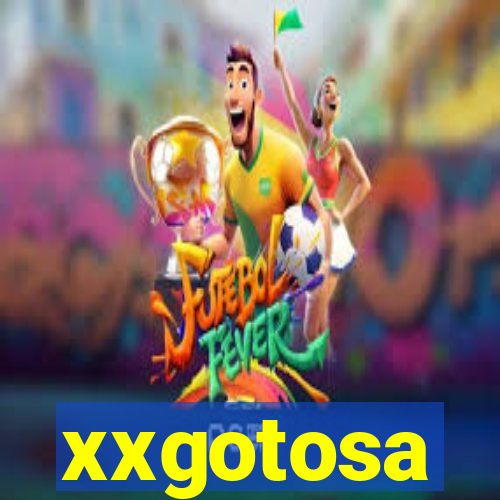 xxgotosa