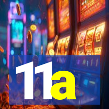 11a