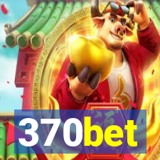 370bet