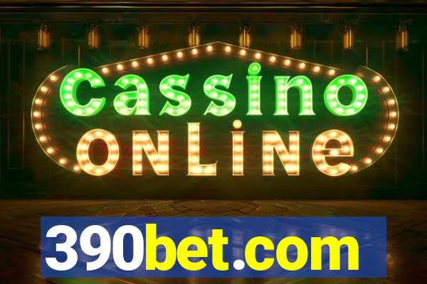 390bet.com