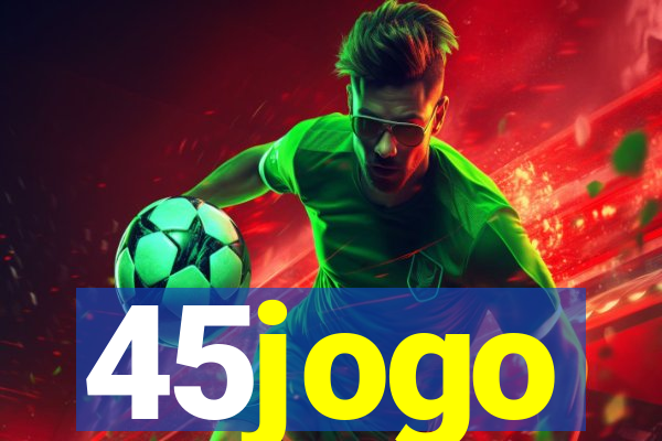 45jogo