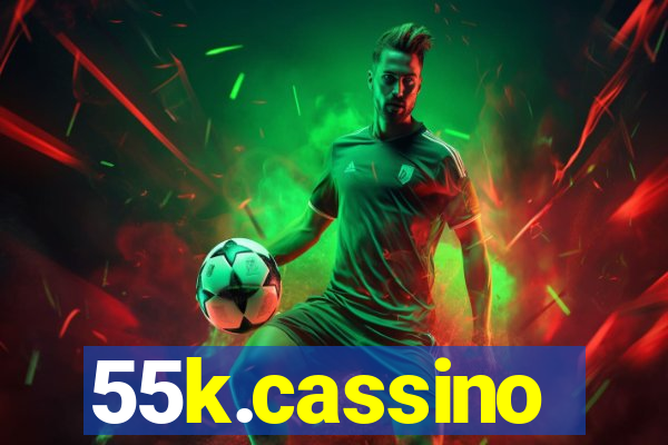 55k.cassino