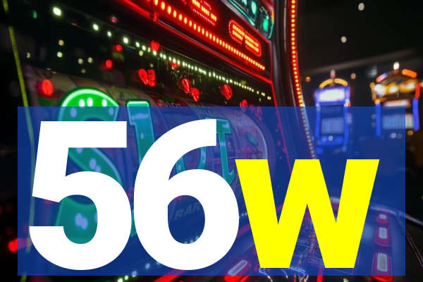 56w