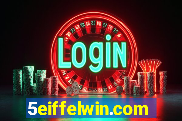 5eiffelwin.com