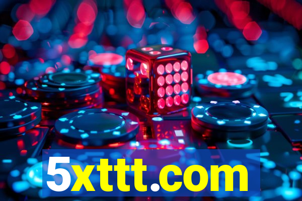 5xttt.com