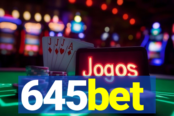 645bet