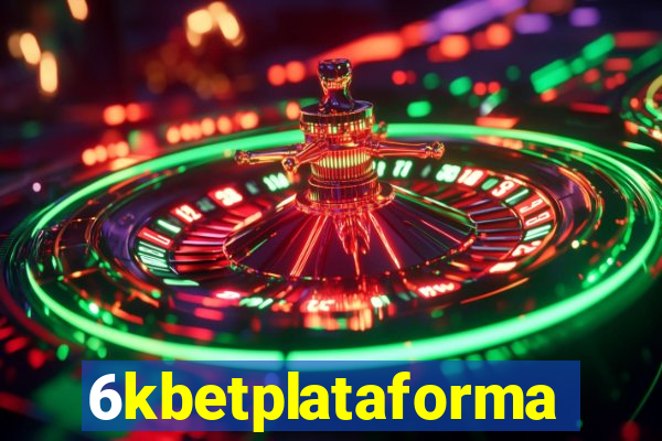 6kbetplataforma