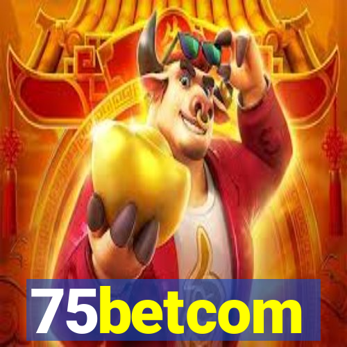 75betcom