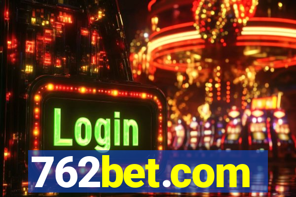 762bet.com