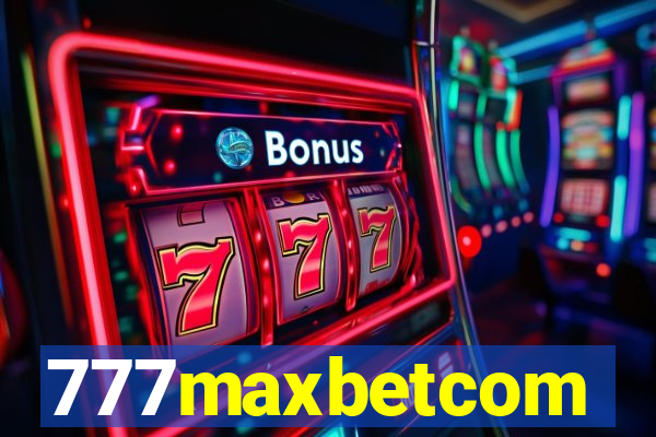 777maxbetcom