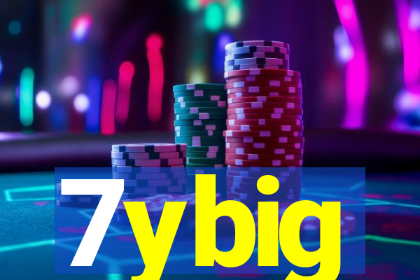 7ybig