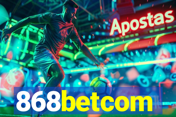 868betcom