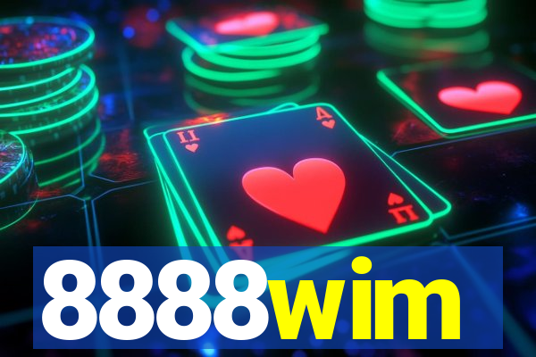 8888wim