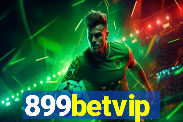 899betvip