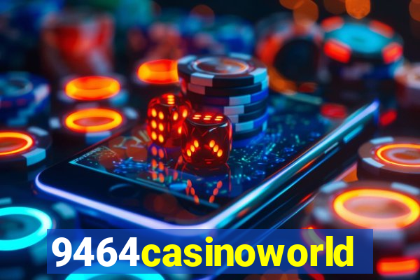 9464casinoworld