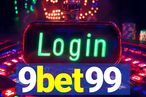 9bet99