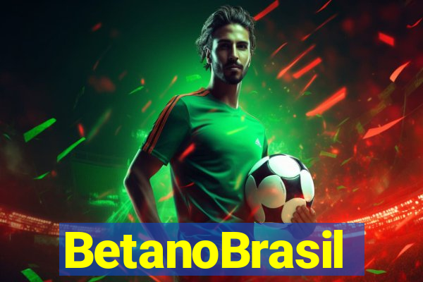 BetanoBrasil