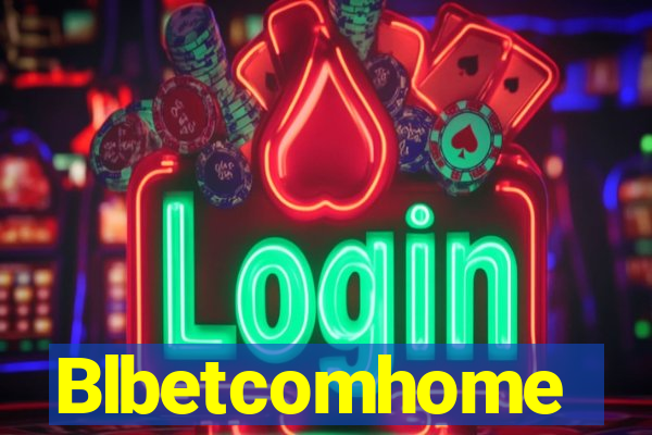 Blbetcomhome