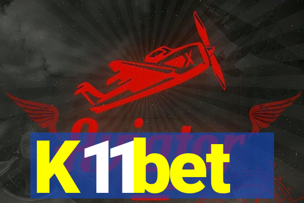 K11bet