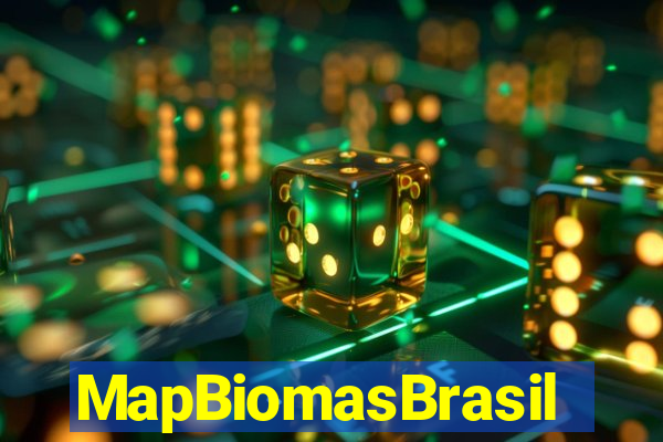 MapBiomasBrasil