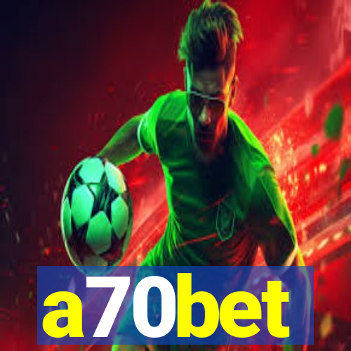 a70bet