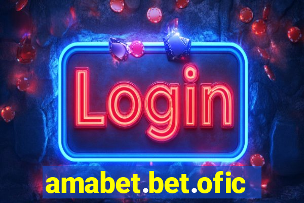 amabet.bet.oficial