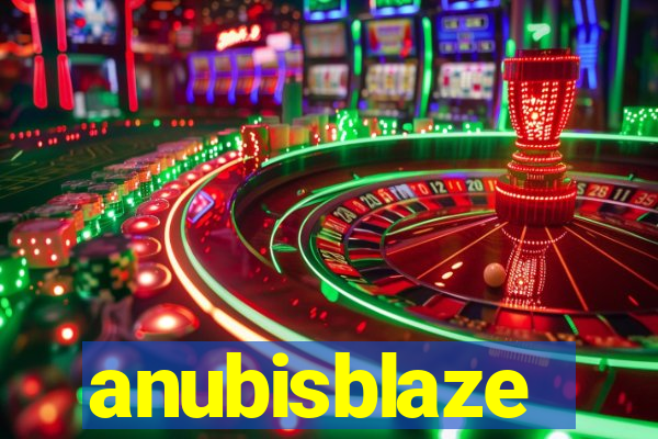 anubisblaze