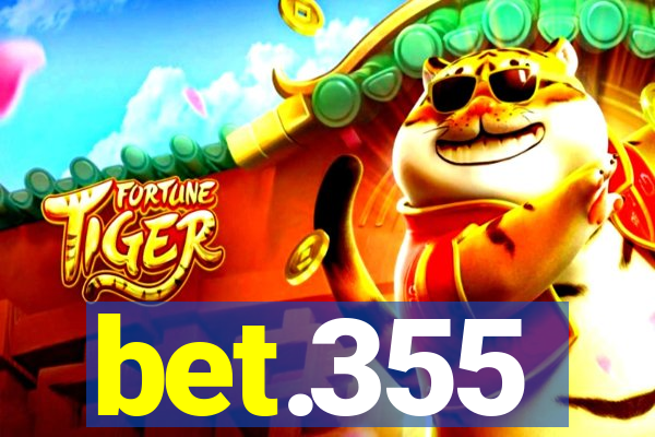 bet.355