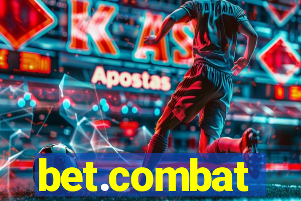 bet.combat