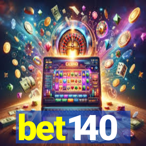 bet140