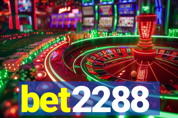 bet2288