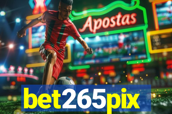 bet265pix