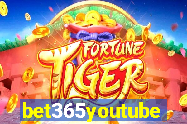 bet365youtube