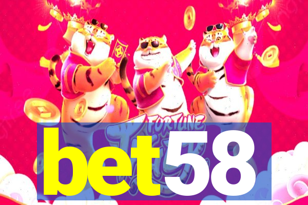 bet58