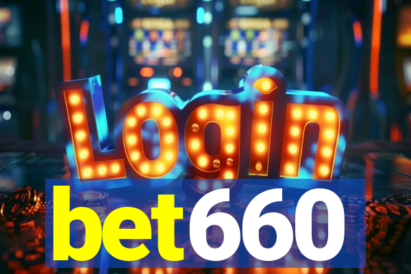 bet660