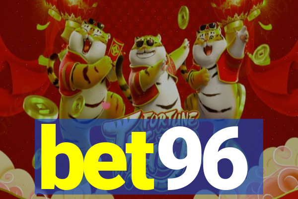 bet96