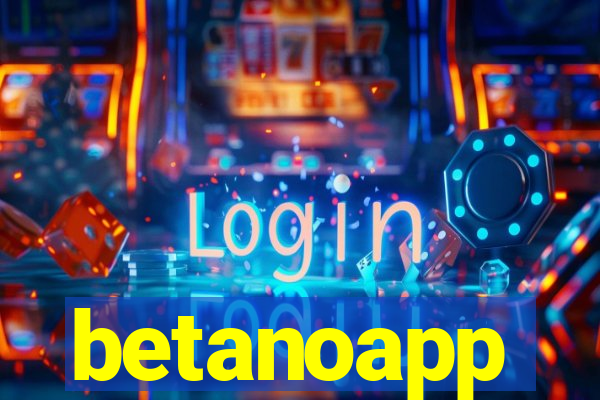 betanoapp