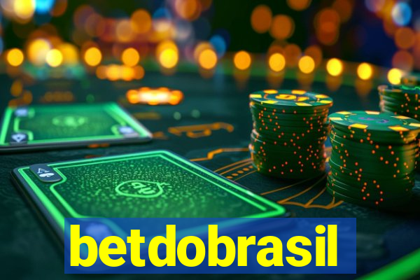 betdobrasil