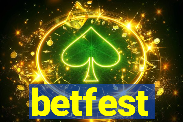 betfest