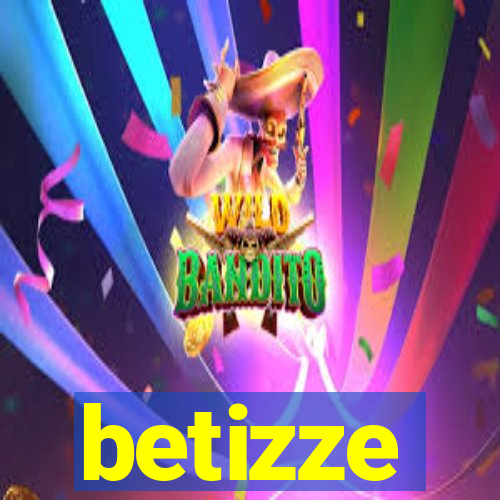 betizze