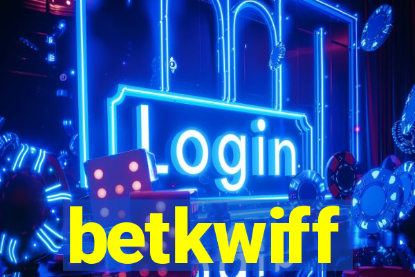 betkwiff