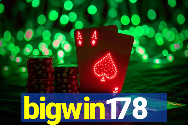 bigwin178