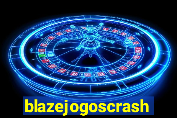 blazejogoscrash