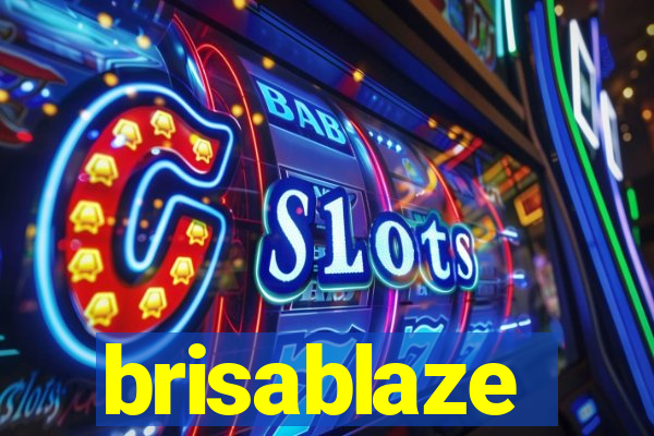 brisablaze