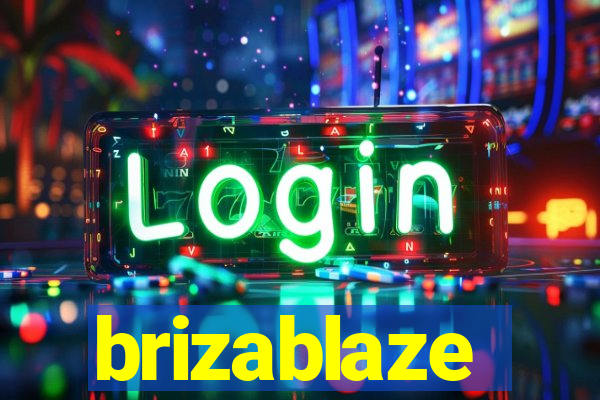 brizablaze