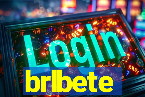 brlbete