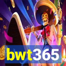 bwt365