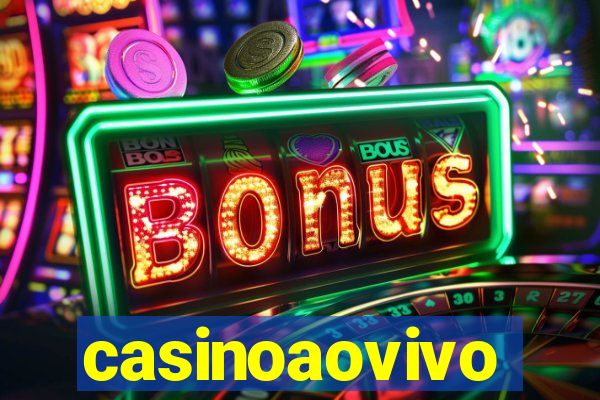 casinoaovivo