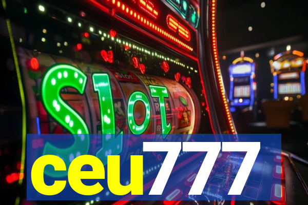 ceu777